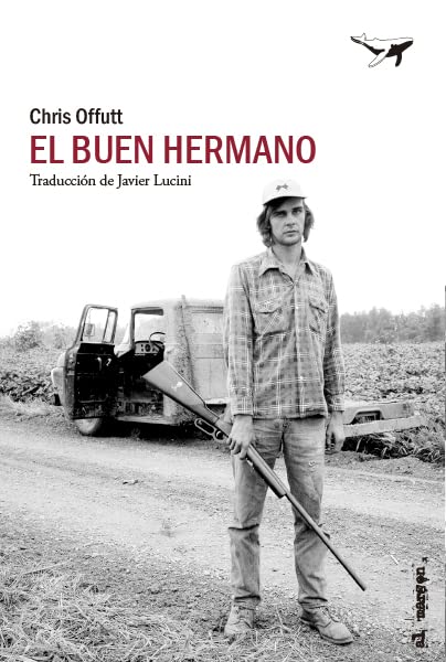 Portada de El buen hermano, de Chris Offutt