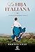 La hija italiana (Las hijas perdidas, #1)