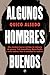 Algunos hombres buenos