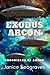 Exodus Arcon three in one: ...