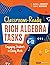 Classroom-Ready Rich Algebra Tasks, Grades 6-12: Engaging Students in Doing Math (Corwin Mathematics Series)