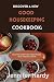 Discover a New Good Housekeeping Cookbook by Jennifer   Hardy