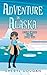 Adventure in Alaska (Ocean ...