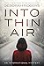 Into Thin Air: LARGE PRINT