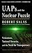 UAPs and the Nuclear Puzzle...