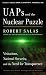 UAPs and the Nuclear Puzzle by Robert L. Salas