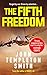 The Fifth Freedom: A gripping, edge-of-your-seat action adventure thriller