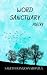 Word Sanctuary by Saketh Ram Josyabhatla