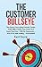 The Customer Bullseye: This...