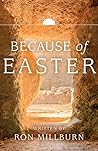 Because of Easter