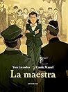 La Maestra by Yves Lavandier