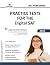 Practice Tests for the Digital SAT (Test Prep)