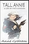 Tall Annie: A Lif...