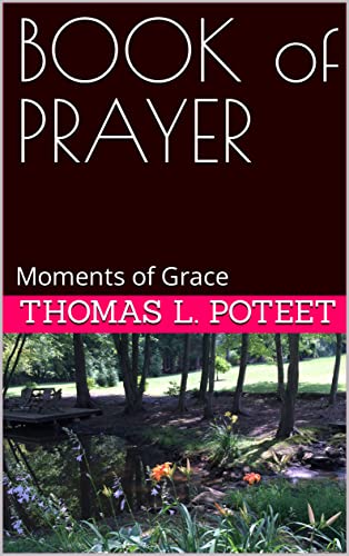 BOOK of PRAYER: Moments of Grace (Kindle Edition)