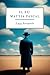 Il fu Mattia Pascal: i classici del Novecento (Italian Edition)