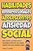Habilidades interpersonales...