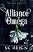 Alliance Oméga: Éclats de Sin (French Edition)