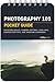 Photography 101: Pocket Gui...