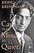 Can the Mind Be Quiet? Living, Learning & Meditation by Jiddu Krishnamurti