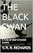 THE BLACK SWAN: A Tale of S...