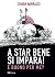 A star bene si impara! by Chiara Narracci