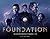 Foundation: The Art and Mak...