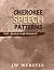 Cherokee Speech Patterns by JW Webster
