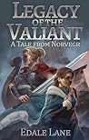 Legacy of the Val...