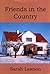 Friends in the Country (Tor...