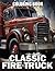 Classic Fire Truck Coloring...