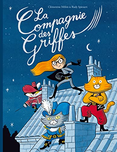 La compagnie des Griffes (Hardcover)