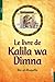Le livre de Kalila wa Dimna