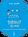 Totoro et moi