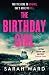 The Birthday Girl (Mallory Dawson Crime Thrillers, #1)