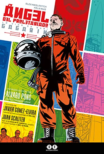 Ángel del proletariado: La vida de Yuri Gagarin (Paperback)