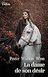 La dame de son désir by Penny Watson-Webb