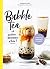 Bubble Tea et petites douce...
