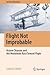 Flight Not Improbable by Simine Short