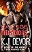 Savage Intentions #1 (Kings of the Order)