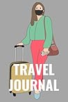 JOURNEY REPORT: Travel journey that help you keep record of your journey and also record activities for both Men, women, teens and kids