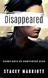 Disappeared (Crude Boys of Hawthorne High Book 1)