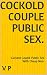 Cockold Couple Public Sex. by V P
