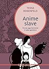 Anime slave. Picc...