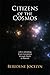 Citizens of the Cosmos: Life's Unfolding from Conception through Death to Rebirth