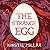 The Strange Egg: A Symptoms...