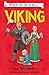 What It Was Like to be a Viking by David Long