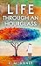 Life Through an Hourglass