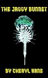The Jaggy Bunnet:...