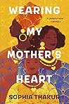 Book cover for Wearing My Mother's Heart