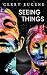 Seeing Things